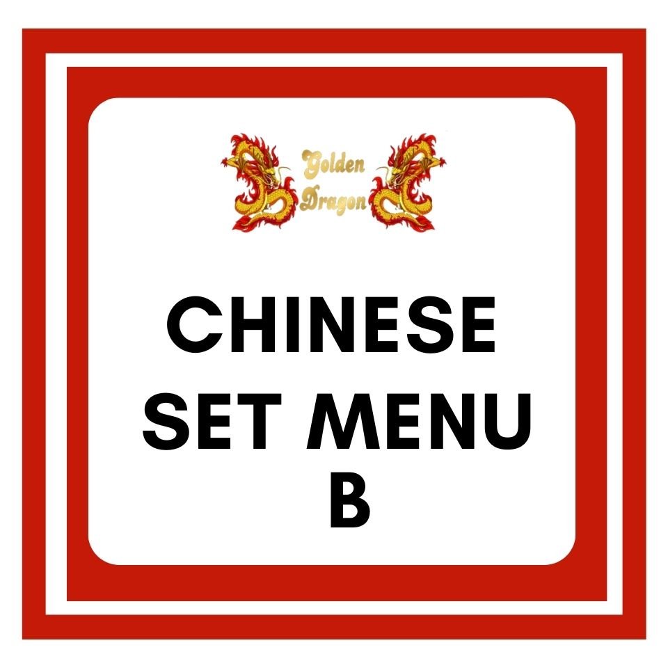 CHINESE SET MENU B