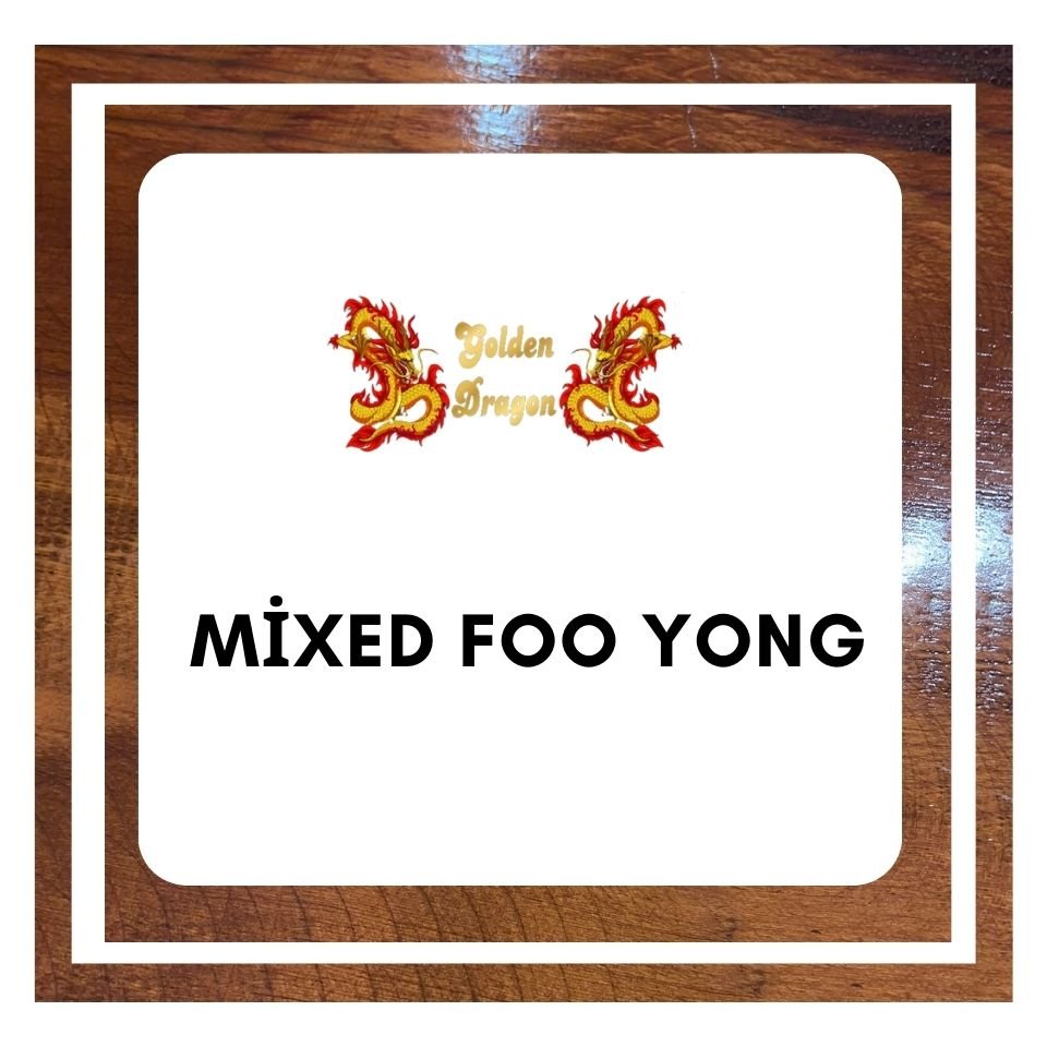 Mixed Foo Yong 